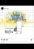 Come outside, Masha